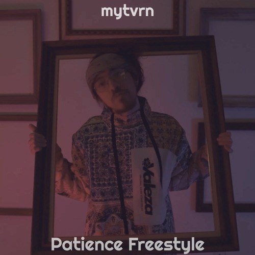 Patience (Freestyle) prod. eeryskies (MUSIC VIDEO OUT NOW!!)