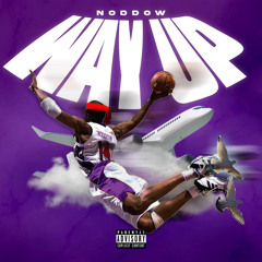 Way Up prod. by 14k Dre