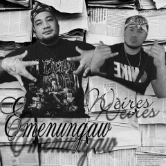 Emenungaw~Weires (original)SAKRES ft Fredy