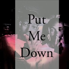 PeaceWrld -Put Me Down