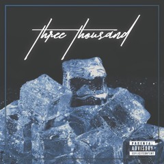 Three Thousand