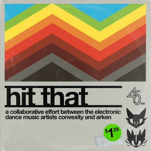 Hit That (with Arken)