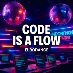 Code Is a Flow (Seattle remix)