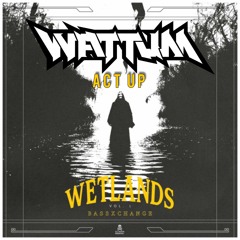 WATTUM - Act Up