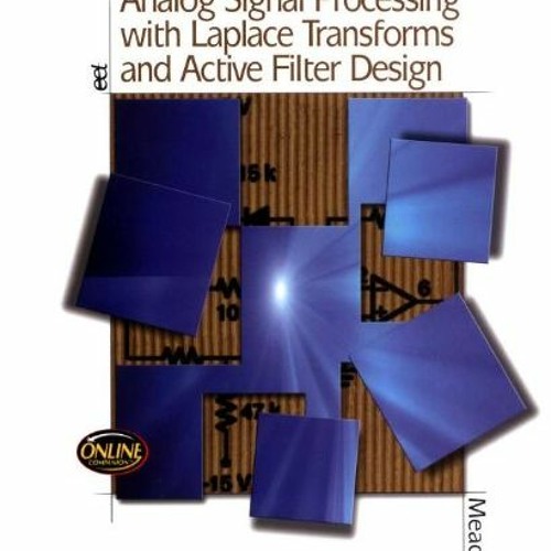 Stream View PDF Analog Signal Processing with Laplace Transforms and