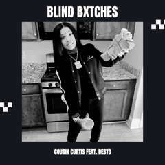 Blind Bxtches