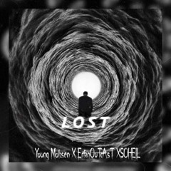 LOST X SOHEIL X YOUNG MOHSEN