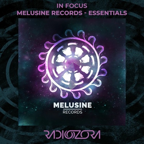 MELUSINE RECORDS - Essential Mix | In Focus | 24/04/2021