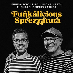 Funkalicious Soulnight N°8 - Funkalicious Sprezzatura