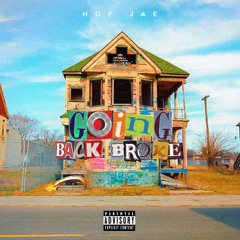 Aint No Going Back Broke