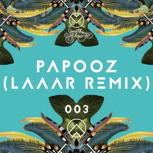 Papooz | Ulysses And The Sea (Laaar Remix)