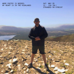 #09 More Poetry is Needed: My Heart is in the Highlands