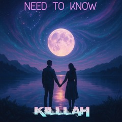 NEED TO KNOW