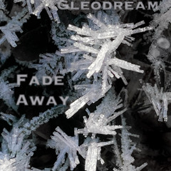 Fade away
