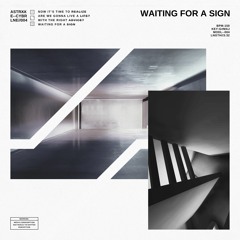 Waiting for a Sign