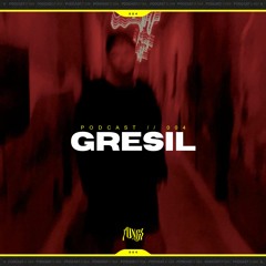 FUNGI Podcast #004 - GRESIL