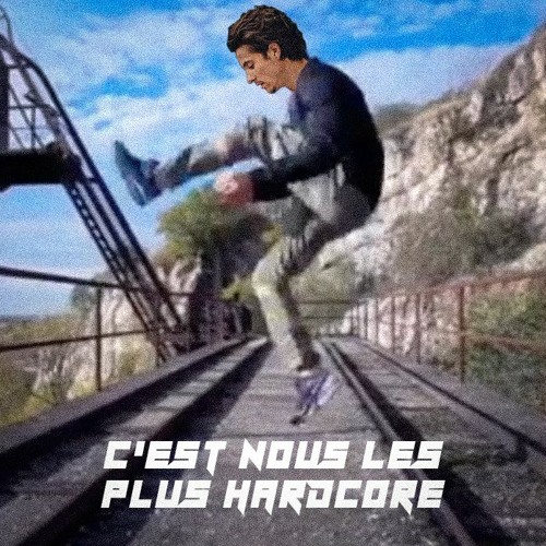 C'est Nous Les Plus Hardcore (Nekfeu le Gabber)