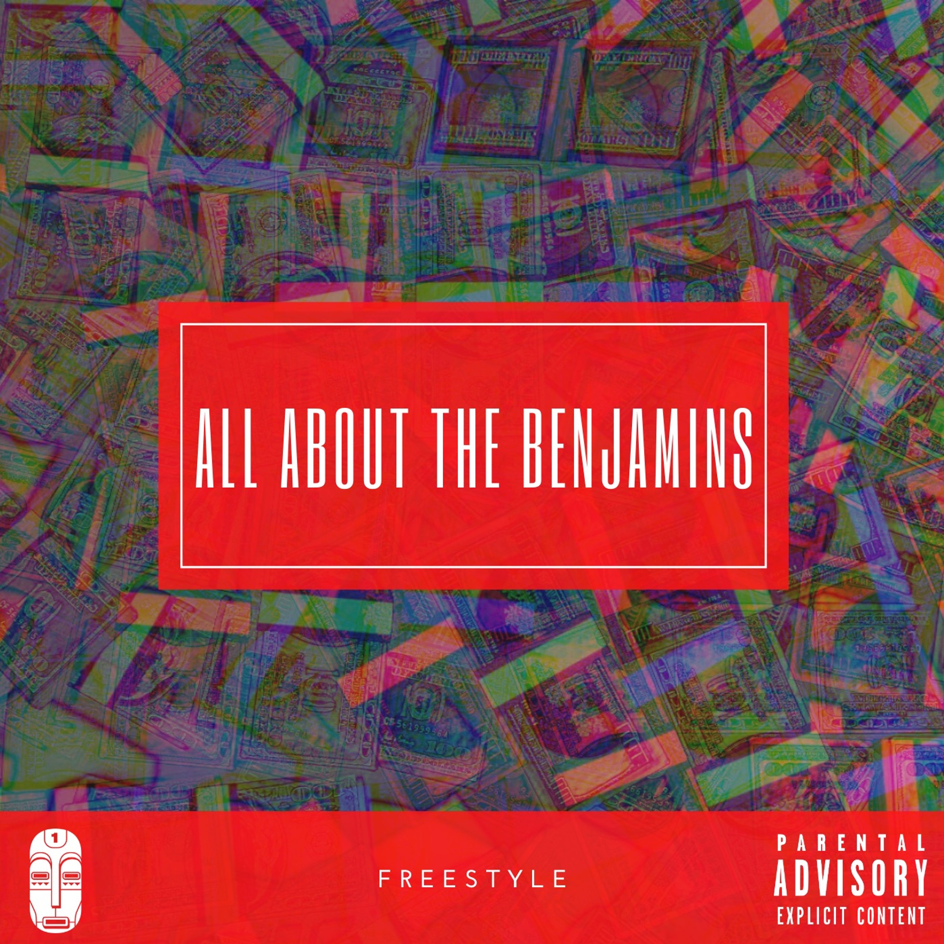 All About The Benjamins (Freestyle) episode artwork
