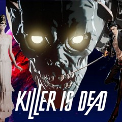 killer is dead