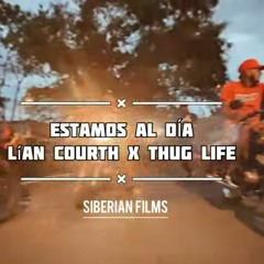 Lian Courth X Thug Life En Estamos al dia ( Official Video ).mp3 lacaramelada