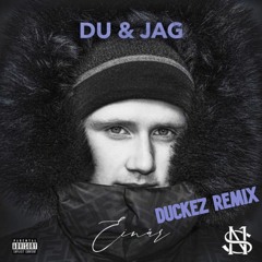 Einár - Du och Jag (DuckEZ Remix)