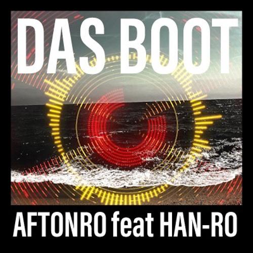 Stream Das Boot.mp3 by Aftonro | Listen online for free on SoundCloud