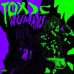 Toxic Humans