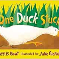 DOWNLOAD EPUB 📋 One Duck Stuck by Phyllis Root,Jane Chapman [EPUB KINDLE PDF EBOOK]