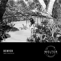 Denver - Blum Drum [WELTER229LP]