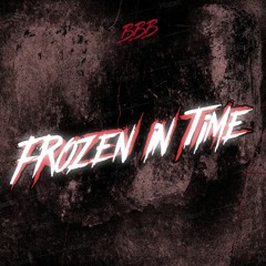 BBB - Frozen In Time