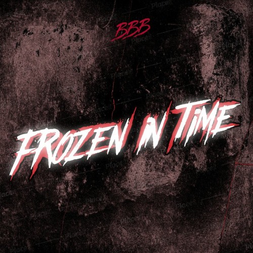 BBB - Frozen In Time