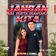 J.A.D.D.K #MRGRTALIA - [ MAMAS JTB _ X VALENTINO X DJAROT_TV ] #L0CK3D !!