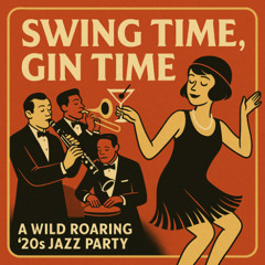 Swing Time, Gin Time