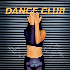 DANCE CLUB MAG - Global Sessions by Maya Fourteen