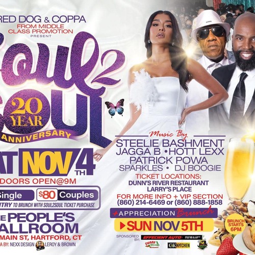 SOUL TO SOUL 11/4/2023 HARTFORD CT. JAGGA B,STEELIE,SPARKLEZ,HOTLEX,SKY LEVEL