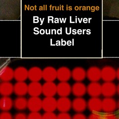 Not All Fruit Is Orange