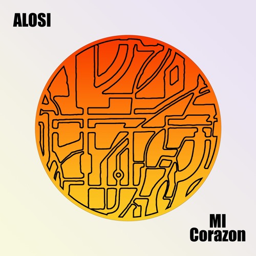 ALOSI - Mi Corazon