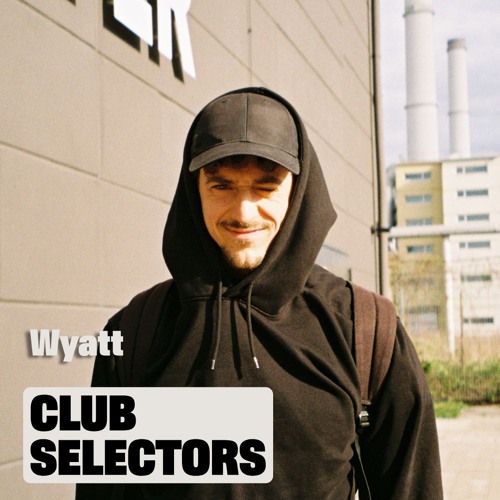 Wyatt - Club Selectors / Couleur 3 - 01.02.2025