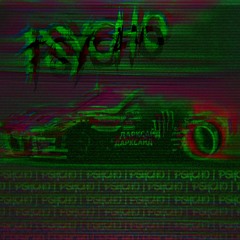 PSYCHO (I want to fucking kill myself)