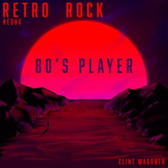 80's Player (Ft. Dave Waldenmaier)