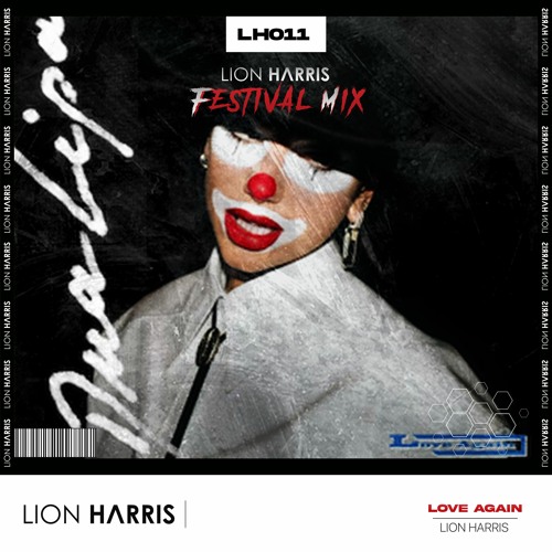 Dua Lipa - Love Again (LION HARRIS Festival Mix) *** FREE DOWNLOAD IN DESC ***