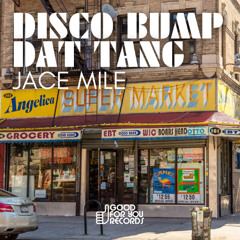 Disco Bump Dat Tang