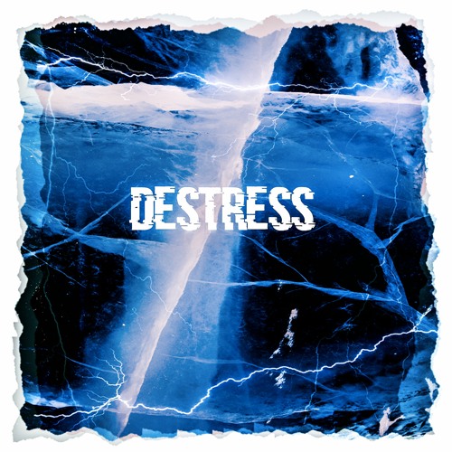Destress