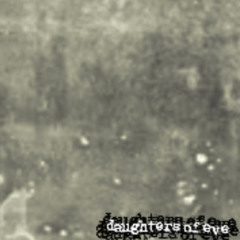Daughters Of Eve (Demo 2024)