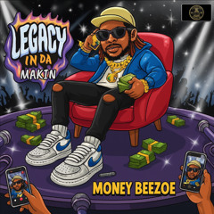 Legacy In Da Making