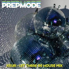 KSUA 91.5 FM Let There Be House Mix