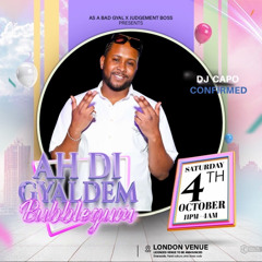 Ah Di Gyaldem Bubblegum Live Audio Ft Juvey (Raye & Kush Bday Party)