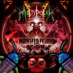 Transito pesado-Multypolar 225 bpm-MASTER INFERNALIZ