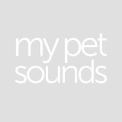 My Pet Sounds / 2021 Spring