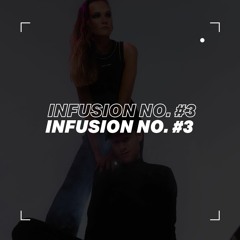 Infusion | no #3 | Techhouse Set | SAUNACLUB